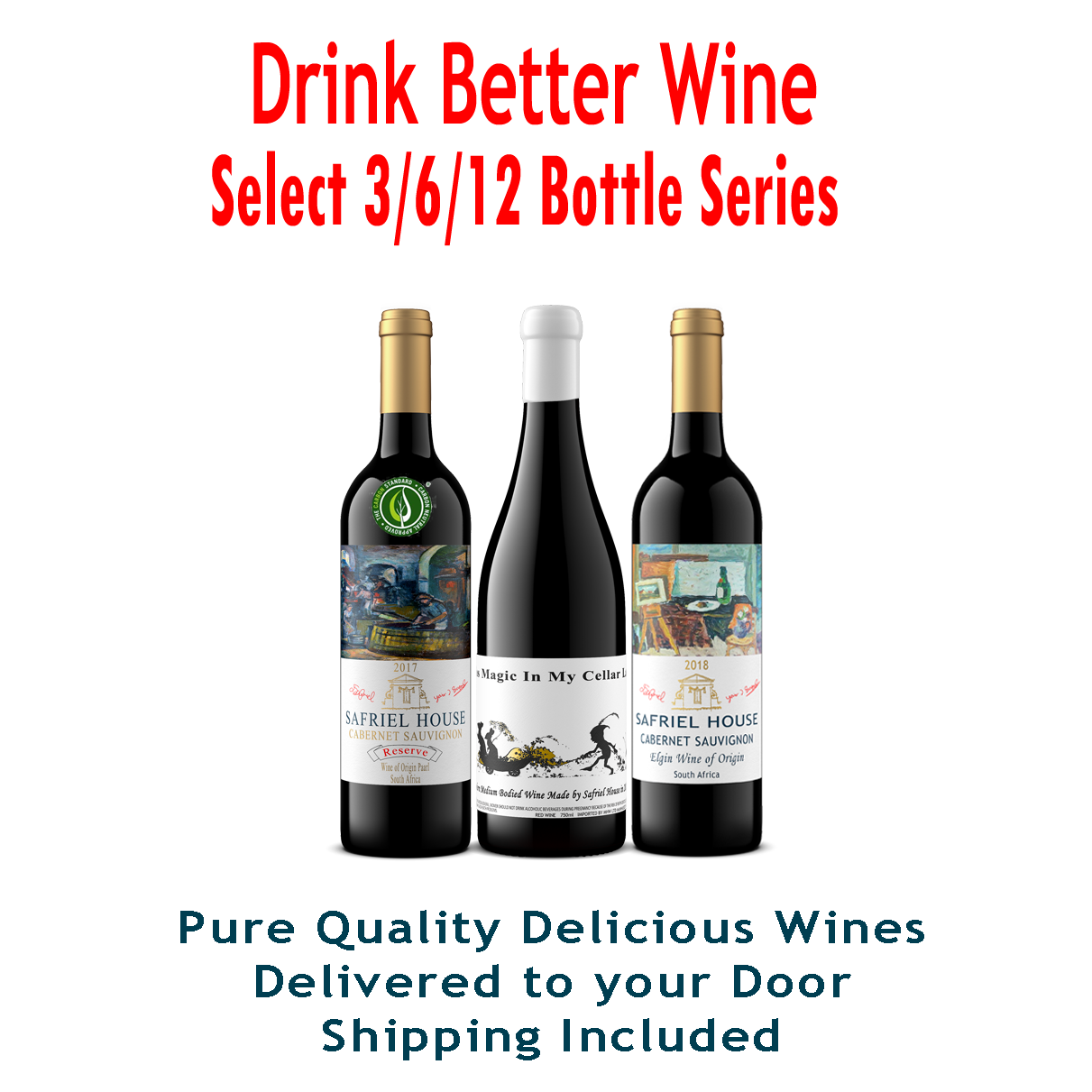 Drink Better Wine Club -"TODAY ONLY" ENTER DISCOUNT CODE 'WMB20' AT CHECKOUT